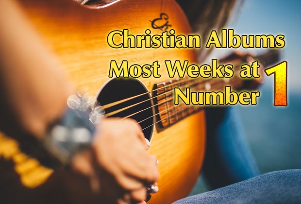 Christian Albums Most Weeks at Number One