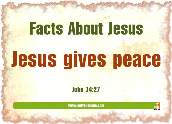 Jesus gives peace