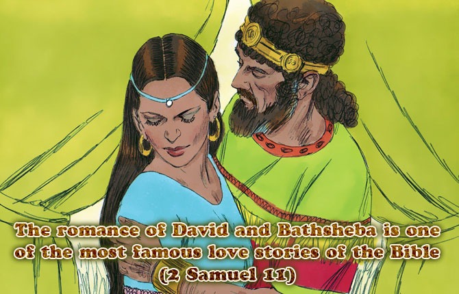 The romance of David and Bathsheba
