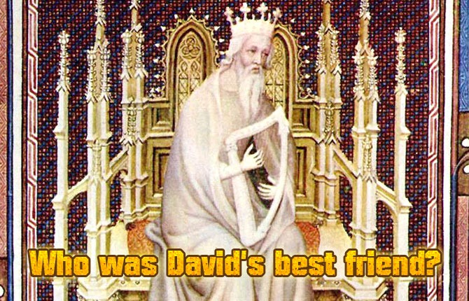 Who-was-Davids-best-friend