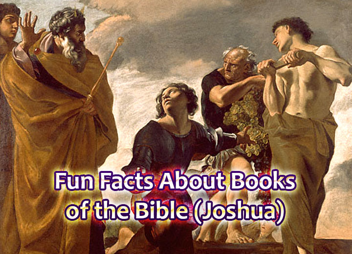 Fun Facts About Books of the Bible   Joshua