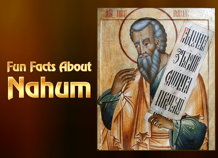 Facts About Nahum